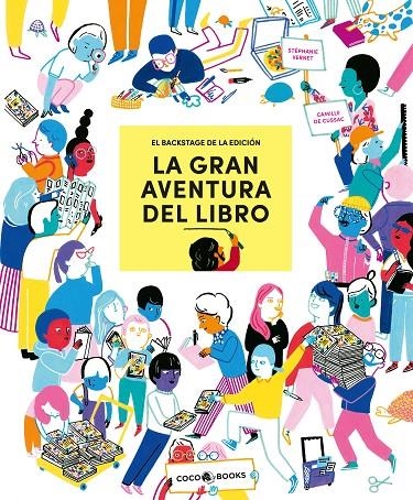 LA GRAN AVENTURA DEL LIBRO | 9788412557114 | VERNET, STÉPHANIE