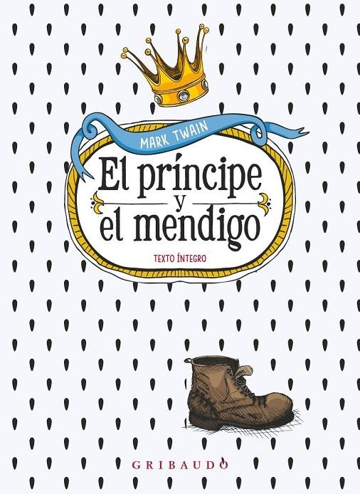 EL PRÍNCIPE Y EL MENDIGO | 9788412804607 | TWAIN, MARC