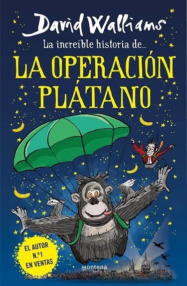 LA INCREÍBLE HISTORIA DE... - LA OPERACIÓN PLÁTANO | 9788418483240 | WALLIAMS, DAVID