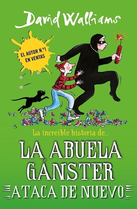 LA INCREÍBLE HISTORIA DE... - LA ABUELA GÁNSTER ATACA DE NUEVO | 9788419169662 | WALLIAMS, DAVID