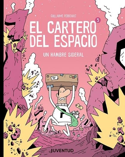 EL CARTERO DEL ESPACIO 3 | 9788426148933 | PERREAULT, GUILLAUME