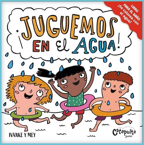 ¡JUGUEMOS EN EL AGUA! | 9789878151816 | IVANKE Y MEY