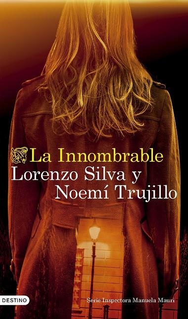 LA INNOMBRABLE | 9788423365142 | SILVA, LORENZO/TRUJILLO, NOEMÍ