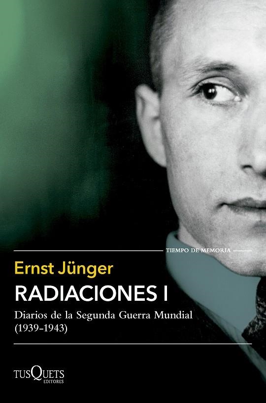 RADIACIONES I | 9788411074742 | JÜNGER, ERNST