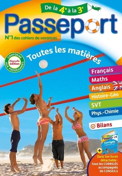 PASSEPORT - TOUTES LES MATIÈRES - DE LA 4E À LA 3E - CAHIER DE VACANCES 2024  | 9782017226314 | COLLECTIF