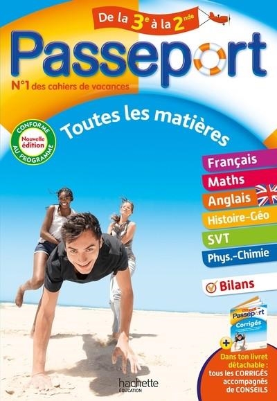 PASSEPORT - TOUTES LES MATIÈRES - DE LA 3E À LA 2DE - CAHIER DE VACANCES 2024  | 9782017226321 | COLLECTIF