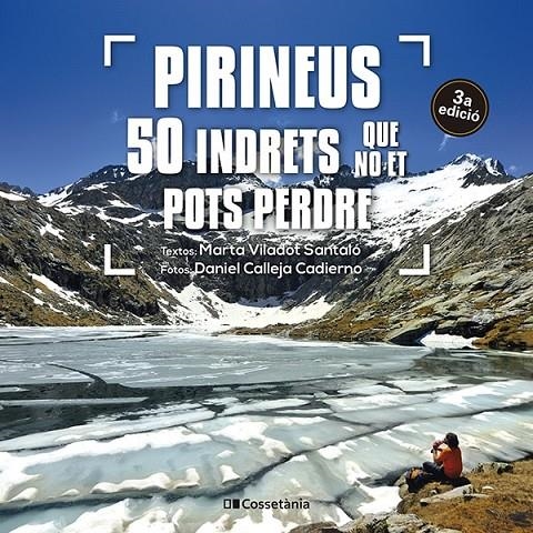 PIRINEUS: 50 INDRETS QUE NO ET POTS PERDRE | 9788413563282 | VILADOT SANTALÓ, MARTA