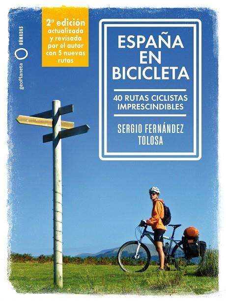 ESPAÑA EN BICICLETA 2 | 9788408289708 | FERNÁNDEZ TOLOSA, SERGIO