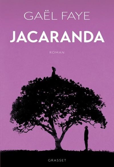 JACARANDA | 9782246831457 | GAËL FAYE