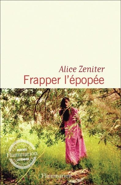 FRAPPER L'ÉPOPÉE | 9782080440587 | ZENITER, ALICE