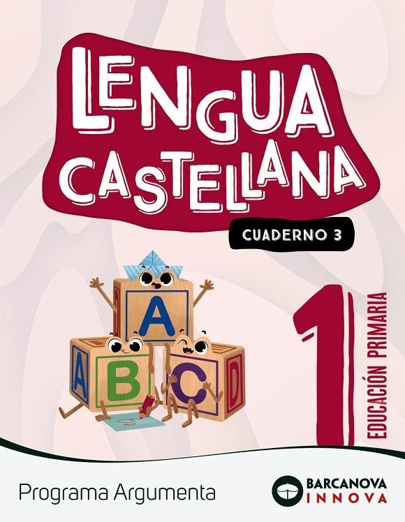 ARGUMENTA 1. LENGUA CASTELLANA. CUADERNO 3 | 9788448956387 | CLAVÉ, ESTER/LAINEZ, ANTÒNIA/MURILLO, NÚRIA/NOGALES, NOELIA/RUIZ, MONTSERRAT