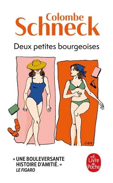 DEUX PETITES BOURGEOISES | 9782253936374 | COLOMBE SCHNECK