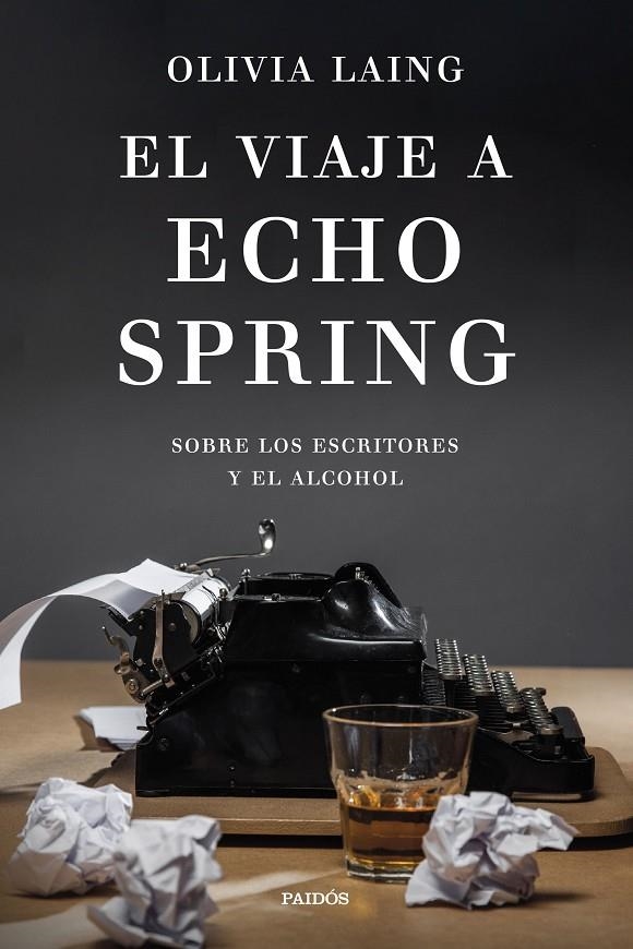 EL VIAJE A ECHO SPRING | 9788449342806 | LAING, OLIVIA