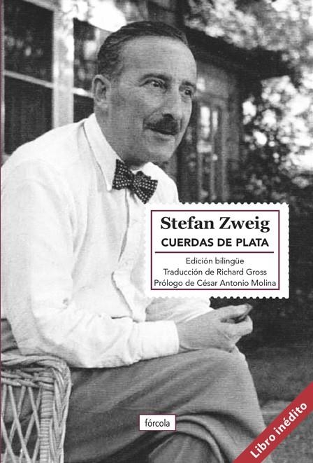 CUERDAS DE PLATA | 9788417425944 | ZWEIG, STEFAN/MOLINA, CÉSAR ANTONIO