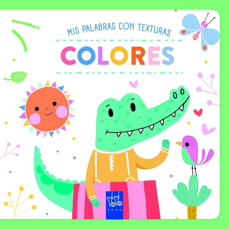 COLORES. TEXTURAS | 9788408284734 | YOYO