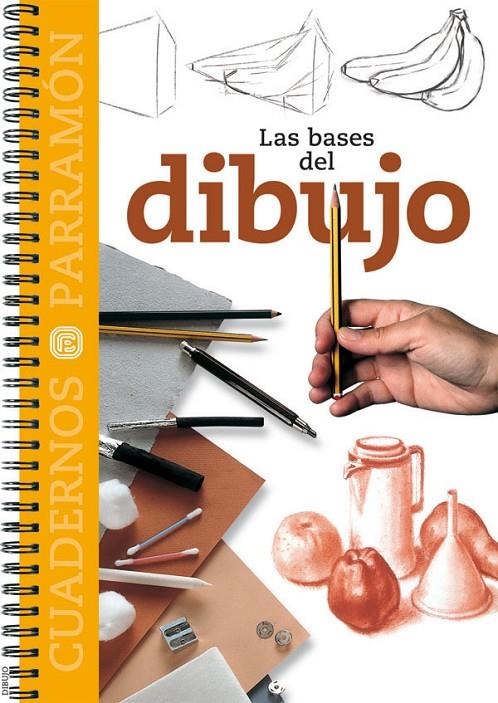 LAS BASES DEL DIBUJO | 9788434222557 | PARRAMON, EQUIPO