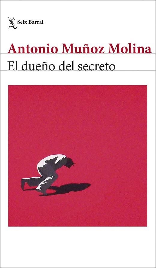 EL DUEÑO DEL SECRETO | 9788432244025 | MUÑOZ MOLINA, ANTONIO