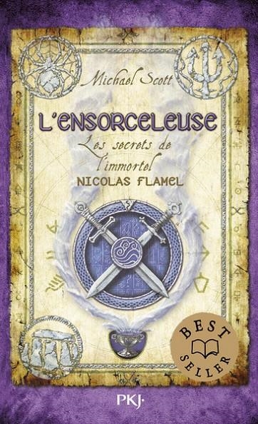 LES SECRETS DE L'IMMORTEL NICOLAS FLAMEL - TOME 3 L'ENSORCELEUSE | 9782266217279 | MICHAEL SCOTT