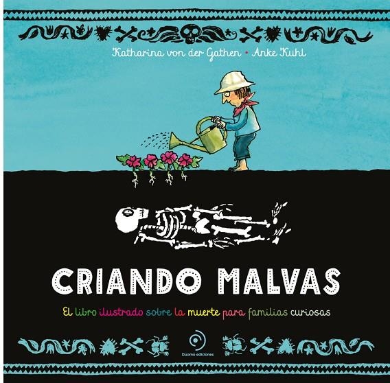 CRIANDO MALVAS | 9788419834645 | VON DER GATHEN, KATHARINA