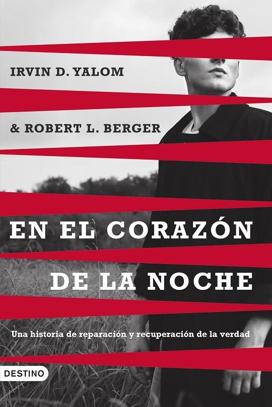 EN EL CORAZÓN DE LA NOCHE | 9788423366125 | YALOM, IRVIN D./BERGER, ROBERT L.