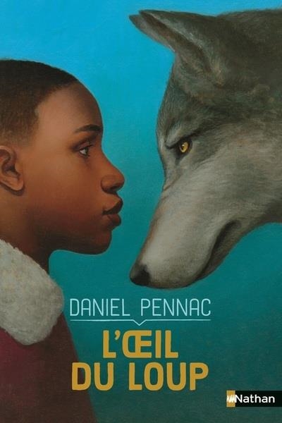 L'OEIL DU LOUP | 9782092493588 | DANIEL PENNAC