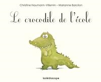 LE CROCODILE DE L ECOLE | 9782877678957 | MARIANNE BARCILON