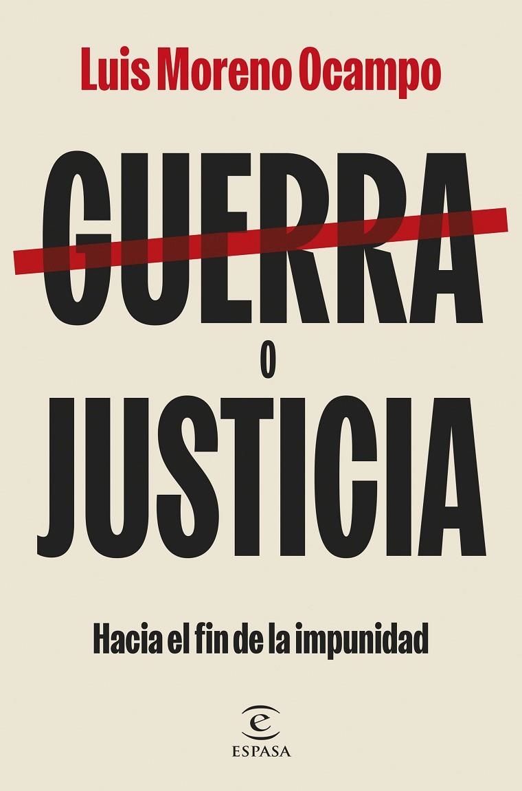 GUERRA O JUSTICIA | 9788467074536 | OCAMPO, LUIS MORENO