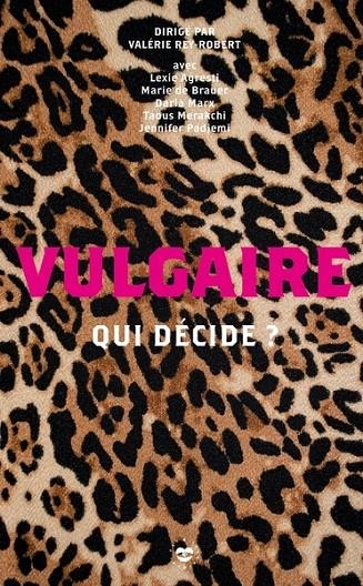 VULGAIRE | 9782017255956 | VALÉRIE REY-ROBERT