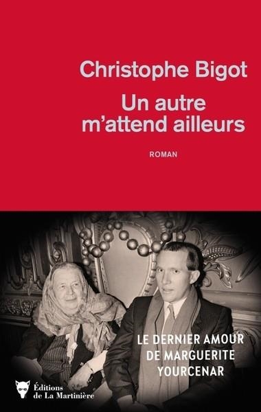 UN AUTRE M'ATTEND AILLEURS | 9791040118435 | CHRISTOPHE BIGOT