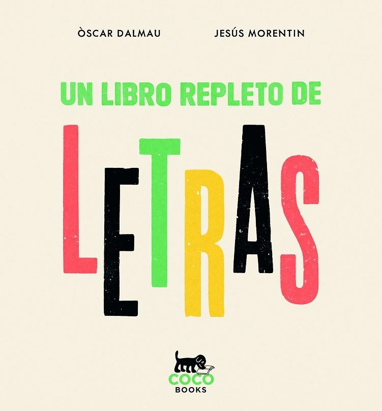 UN LIBRO REPLETO DE LETRAS | 9788412792430 | DALMAU, ÒSCAR