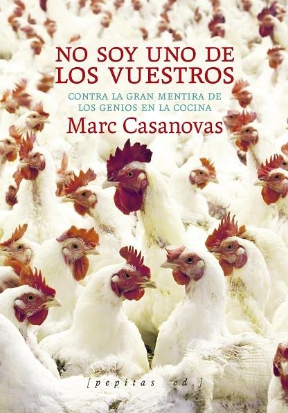 NO SOY UNO DELOS VUESTROS | 9788418998720 | CASANOVAS ANGUERA, MARC