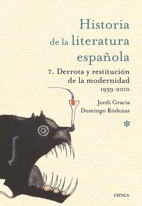 DERROTA Y RESTITUCIÓN DE LA MODERNIDAD. 1939-2010 | 9788491997009 | GRACIA, JORDI/RÓDENAS, DOMINGO