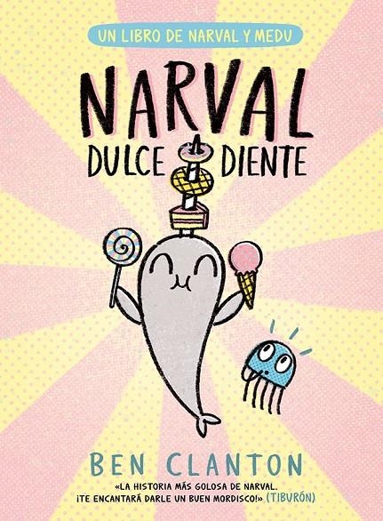 NARVAL DULCEDIENTE | 9788426149091 | CLANTON, BEN