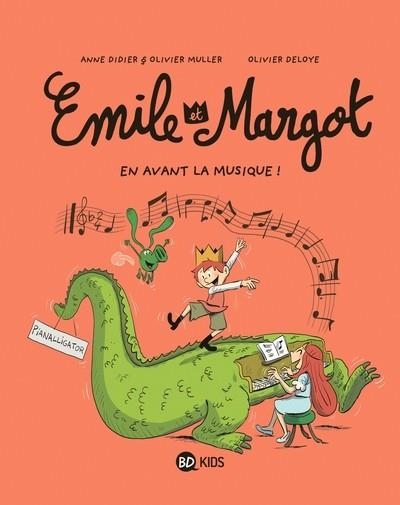 ÉMILE ET MARGOT - TOME 14 - EN AVANT LA MUSIQUE ! | 9791036362354 | ANNE DIDIER / OLIVIER MULLER