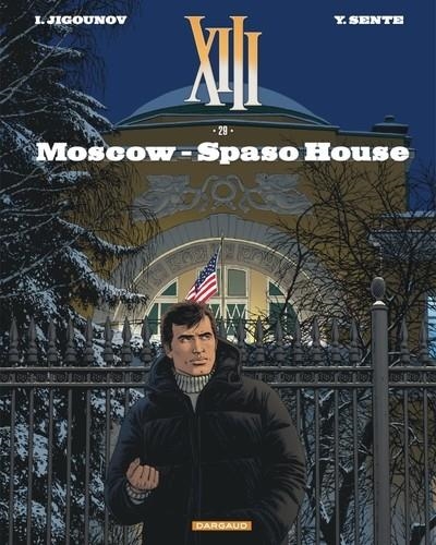 XIII - TOME 29 - MOSCOW - SPASO HOUSE ( | 9782505124306 | JIGOUNOV IOURI / SENTE YVES