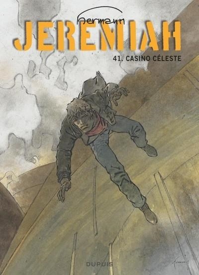 JEREMIAH - TOME 41 - CASINO CÉLESTE | 9782808505147 | HERMANN