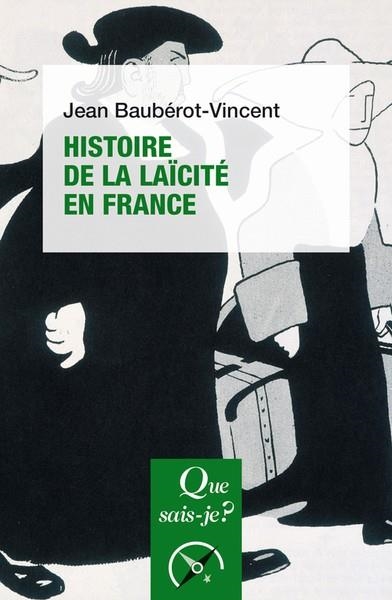 HISTOIRE DE LA LAÏCITÉ EN FRANCE | 9782715427105 | BAUBÉROT-VINCENT , JEAN