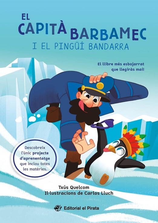 EL CAPITÀ BARBAMEC I EL PINGÜÍ BANDARRA | 9788419912244 | QUELCOM, TXÚS