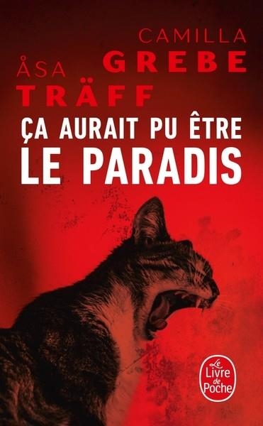 ÇA AURAIT PU ÊTRE LE PARADIS | 9782253245483 | CAMILLA GREBE / ASA TRÄFF