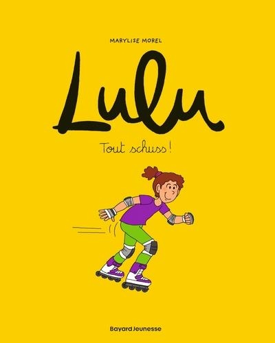 LULU - TOME 2 - TOUT SCHUSS ! | 9782747053013 | MARYLISE MOREL / STÉPHANIE DUVAL