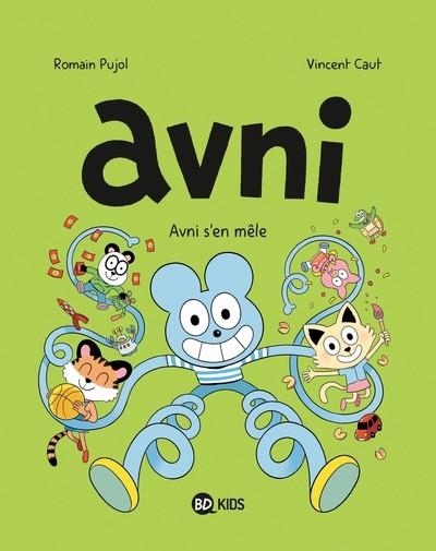 AVNI - TOME 4 - AVNI S'EN MÊLE | 9791036367021 | ROMAIN PUJOL / VINCENT CAUT