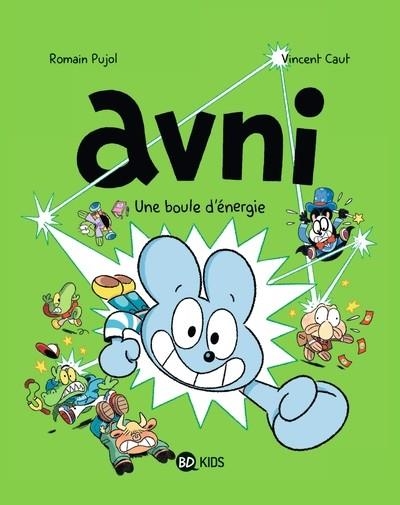 AVNI - TOME 9 - UNE BOULE D'ÉNERGIE | 9791036373367 | ROMAIN PUJOL / VINCENT CAUT