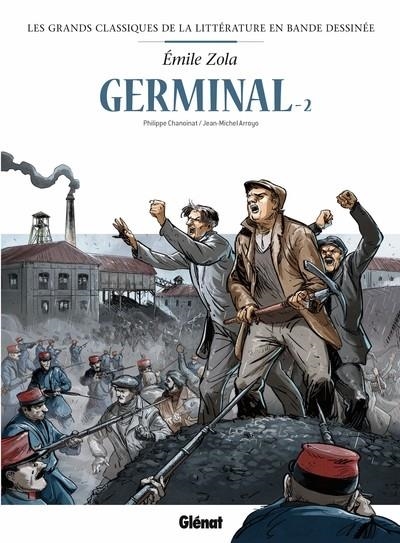 GERMINAL EN BD - TOME 02 | 9782344065310 | PHILIPPE CHANOINAT / JEAN-MICHEL ARROYO