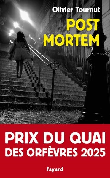 POST MORTEM - PRIX DU QUAI DES ORFÈVRES 2025 | 9782213727813 | TOURNUT, OLIVIER