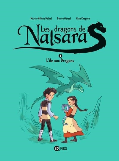 LES DRAGONS DE NALSARA - TOME 1 - L'ÎLE AUX DRAGONS | 9791036344060 | GLEN CHAPRON /MARIE-HÉLÈNE DELVAL