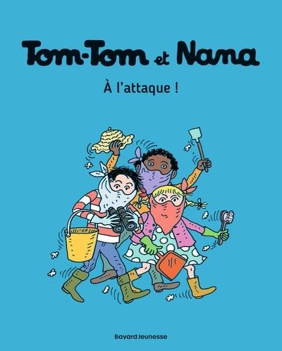 TOM-TOM ET NANA - TOME 28 - À L'ATTAQUE ! | 9782747076616 | JACQUELINE COHEN /, BERNADETTE DESPRÉS