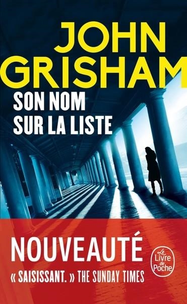 SON NOM SUR LA LISTE | 9782253250005 | GRISHAM, JOHN