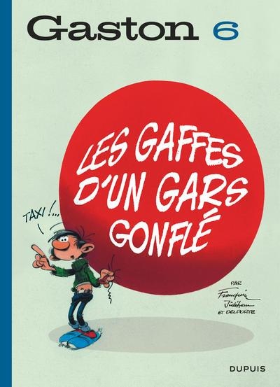 GASTON - TOME 6 - LES GAFFES D'UN GARS GONFLÉ | 9791034730766 | FRANQUIN