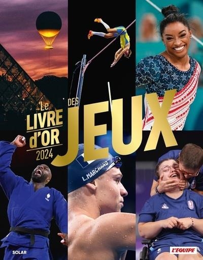 LIVRE D'OR 2024 DES JEUX - L'ÉQUIPE | 9782263189104 | CARON, MICKAEL