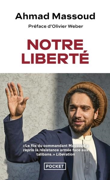 NOTRE LIBERTÉ | 9782266338257 | MASSOUD, AHMAD